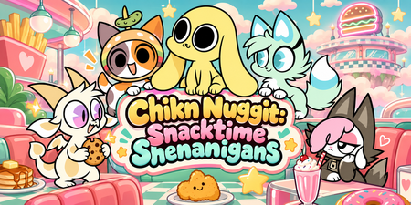 Chikn Nuggit: Snacktime Shenanigans
