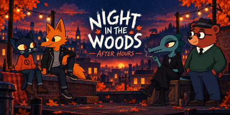 Night in the Woods: After Hours