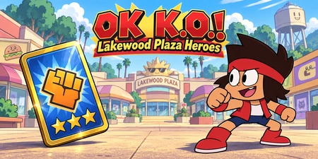 OK K.O.! Lakewood Plaza Heroes personagens