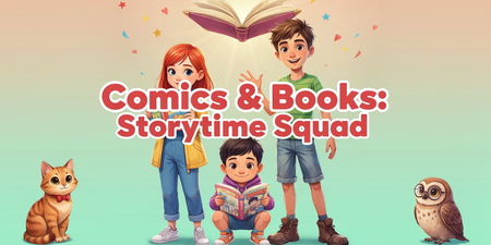 Comics & Books: Storytime Squad